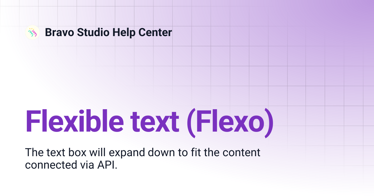 Flexible text (Flexo) | Bravo Studio Help Center