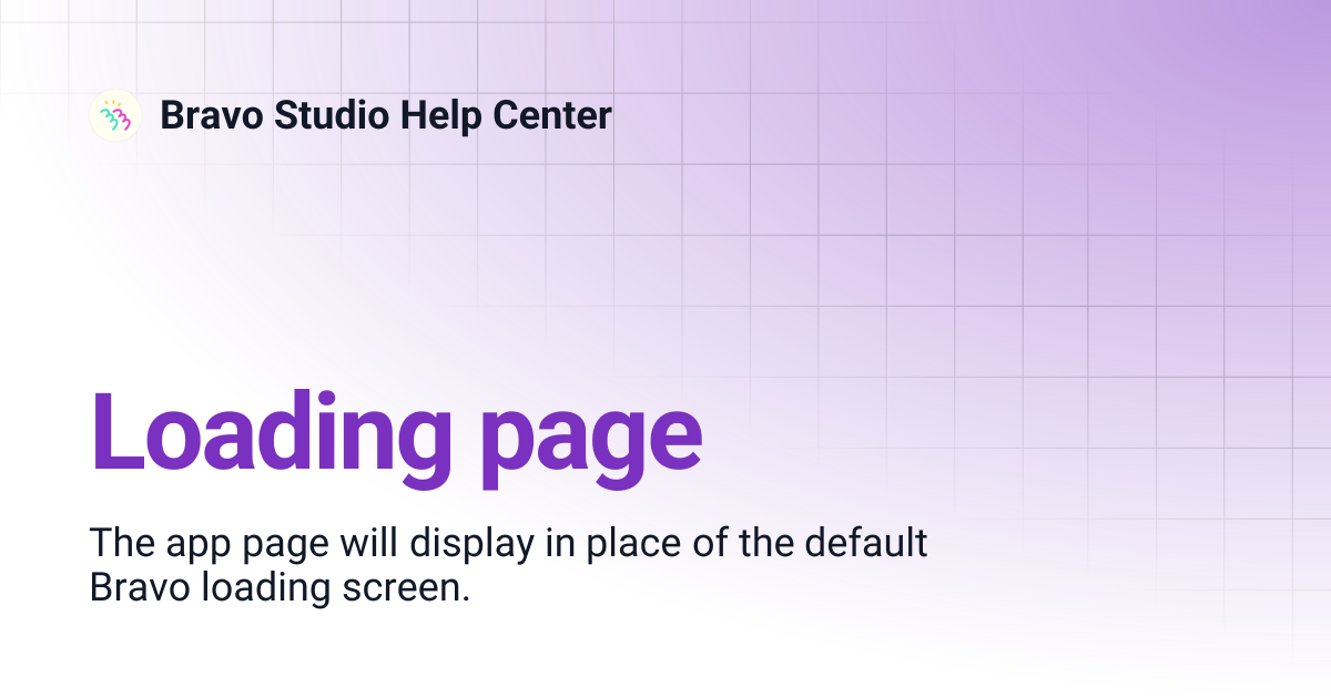 Loading page | Bravo Studio Help Center