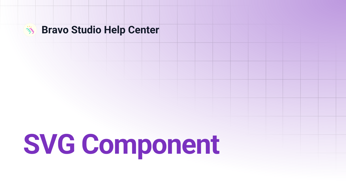 SVG Component | Bravo Studio Help Center